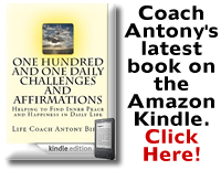 One Hundred and One Daily Challenges and Affirmation... by Coach Antony for $12.95